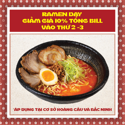 Ramen Day - Giảm 10% Tổng Bill vào thứ 2,3