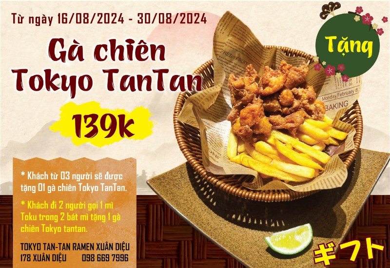 TẶNG GÀ CHIÊN TOKYO TANTAN