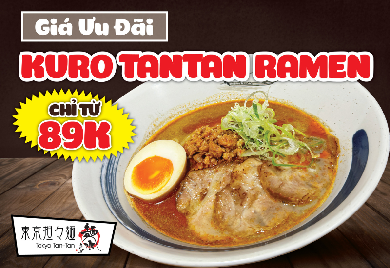 ƯU ĐÃI KURO TANTAN CHỈ TỪ 89K KHI ĂN CÙNG TANTAN RAMEN